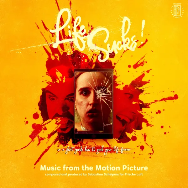 Life Sucks! Music From The Motion Picture